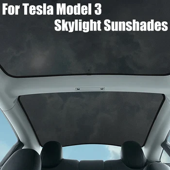 Для Tesla Модель 3 2019-2022 Стеклянная Крыша Солнцезащитный Козырек Мансардный Люк Глухая Затеняющая Сетка Передний Задний Люк Обновление Лобового Стекла Солнцезащитные Козырьки